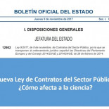 La ciencia española en la estacada por la nueva ley de contratos La ciencia española en la estacada por la nueva ley de contratos