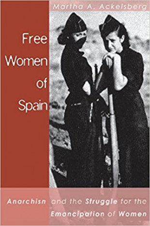 Lecciones de Mujeres Libres de  España: El anarquismo y la lucha por la Emancipación de la mujer